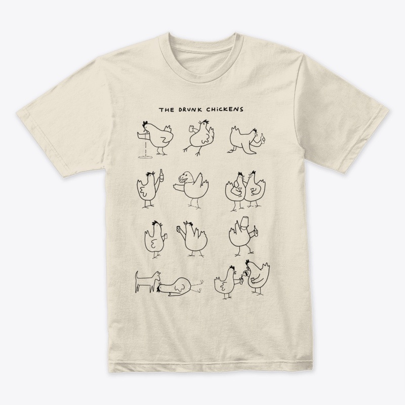 The drunk chickens