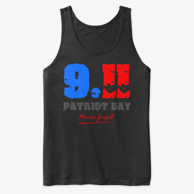 9-11 Patriot Day  Unisex T Shirt 