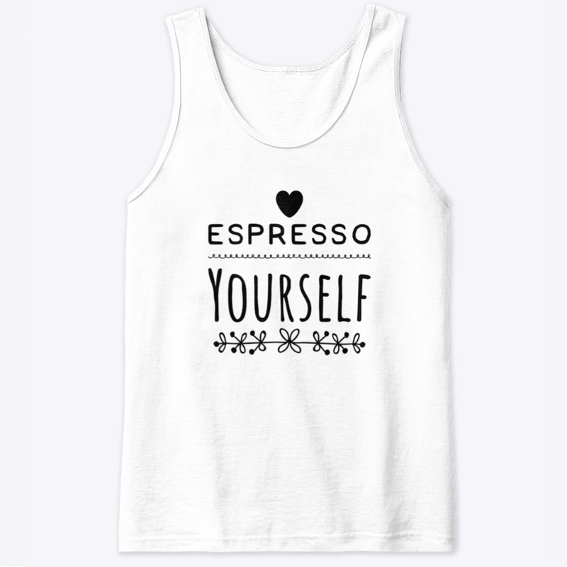 Espresso Yourself