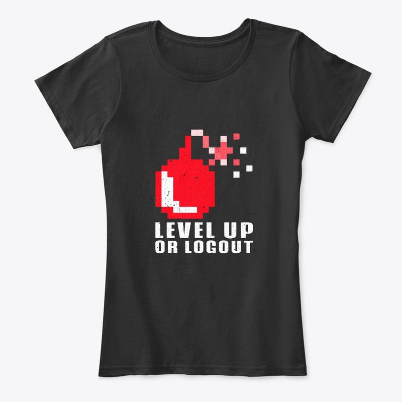 Level Up or Logout