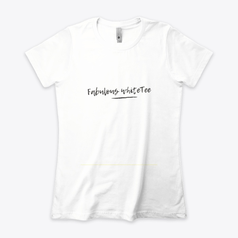 FABULOUS WHITE TEE