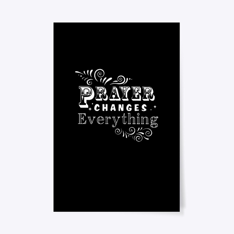 Prayer Changes Everything