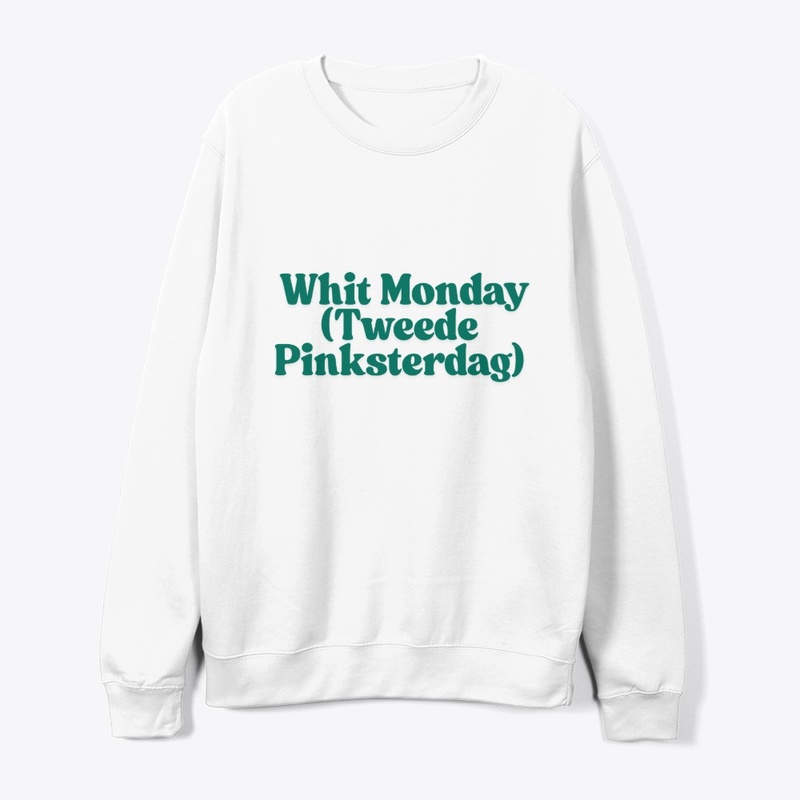 Whit Monday (Tweede Pinksterdag) T-Shirt