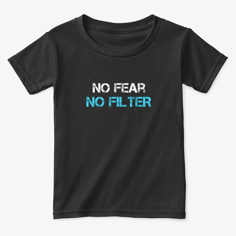 NO FEAR NO FILTER Series 1