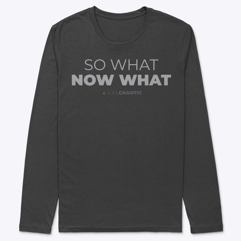 So What, Now What