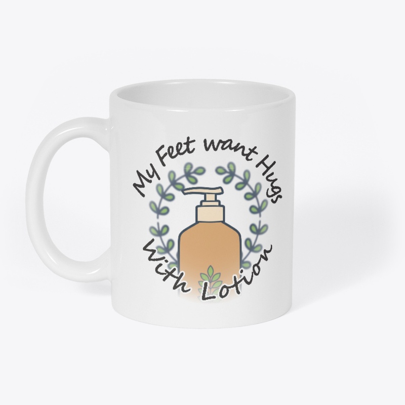 My Feet Want Hugs...