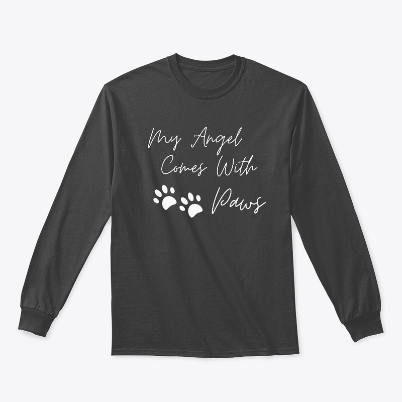 My Angel Comes With Paws