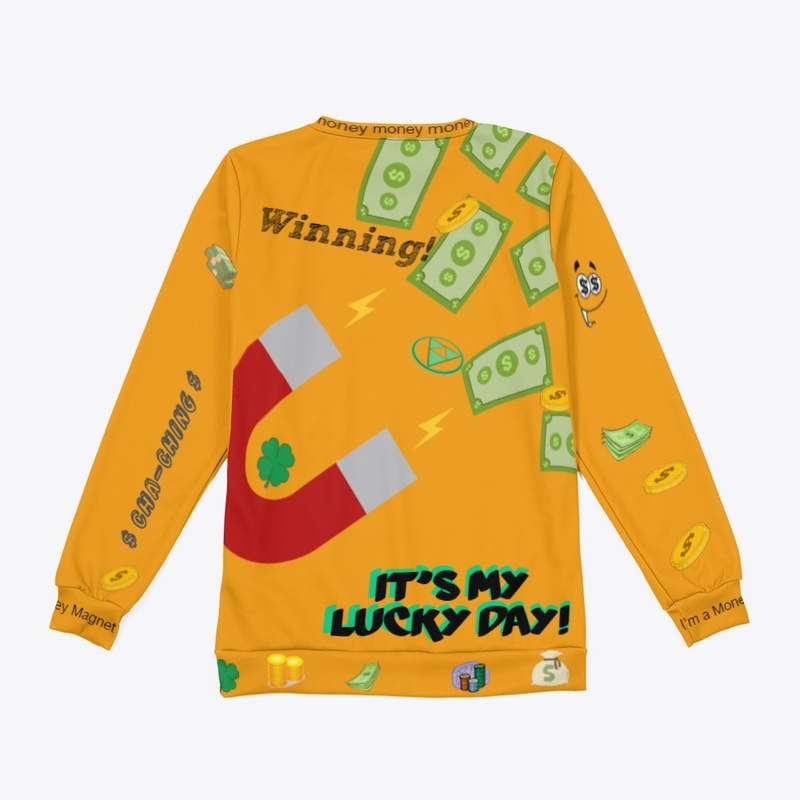 Money Magnet - It's my Lucky Day