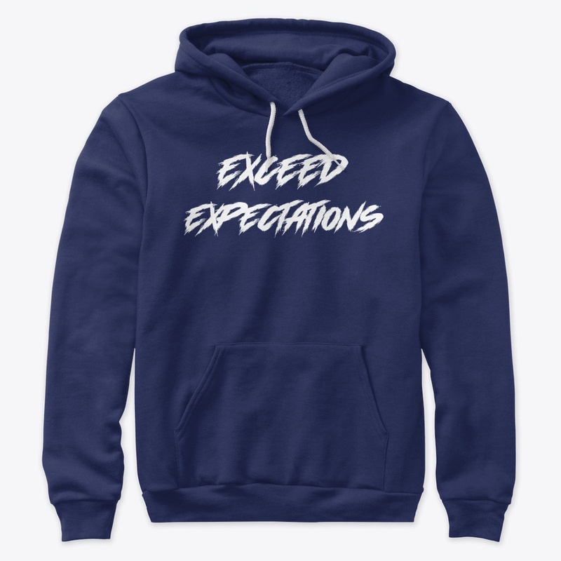 Exceed Expectations