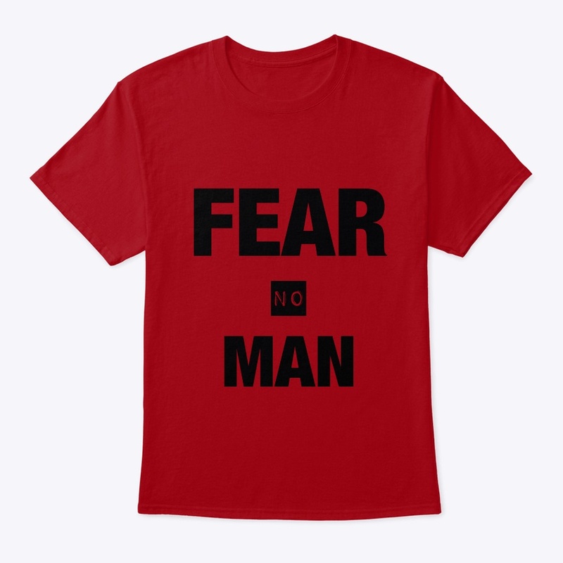 FEAR NO MAN