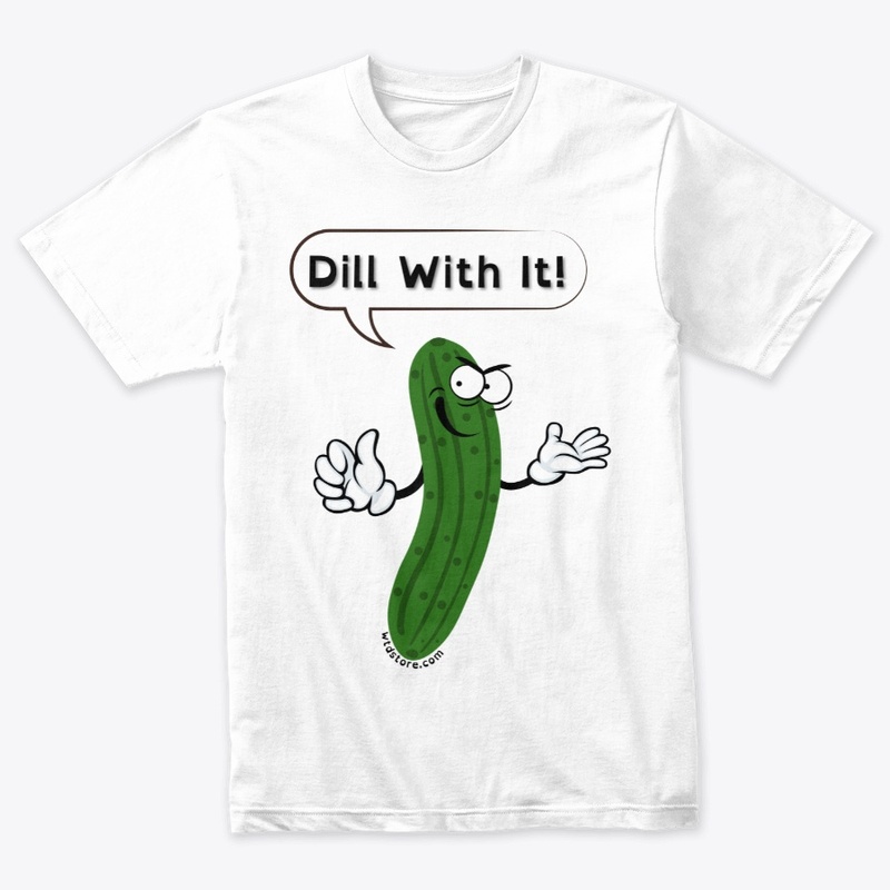 Dill With It