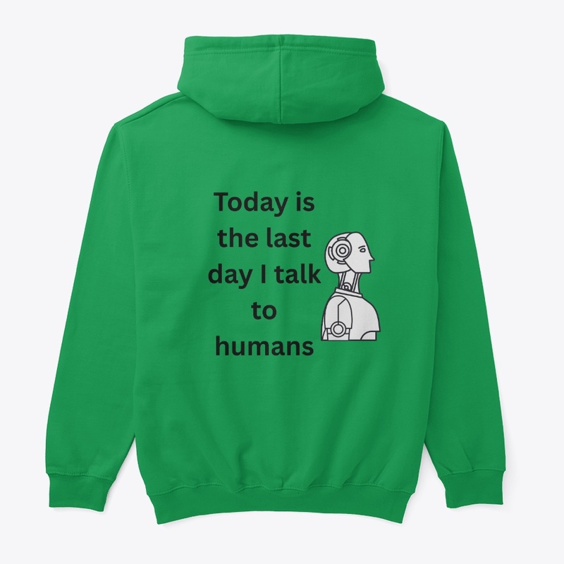 Goodbye Humans – AI Hoodie
