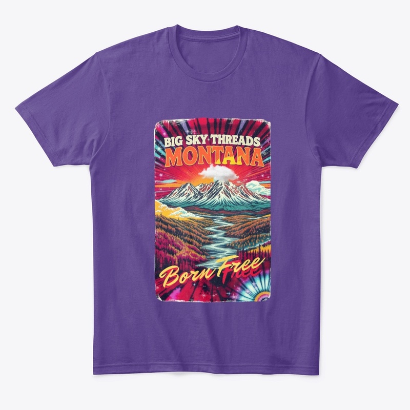 Montana Big Sky Threads – Born Free