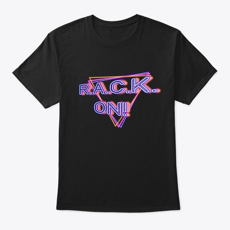 R.A.C.K. On! 
