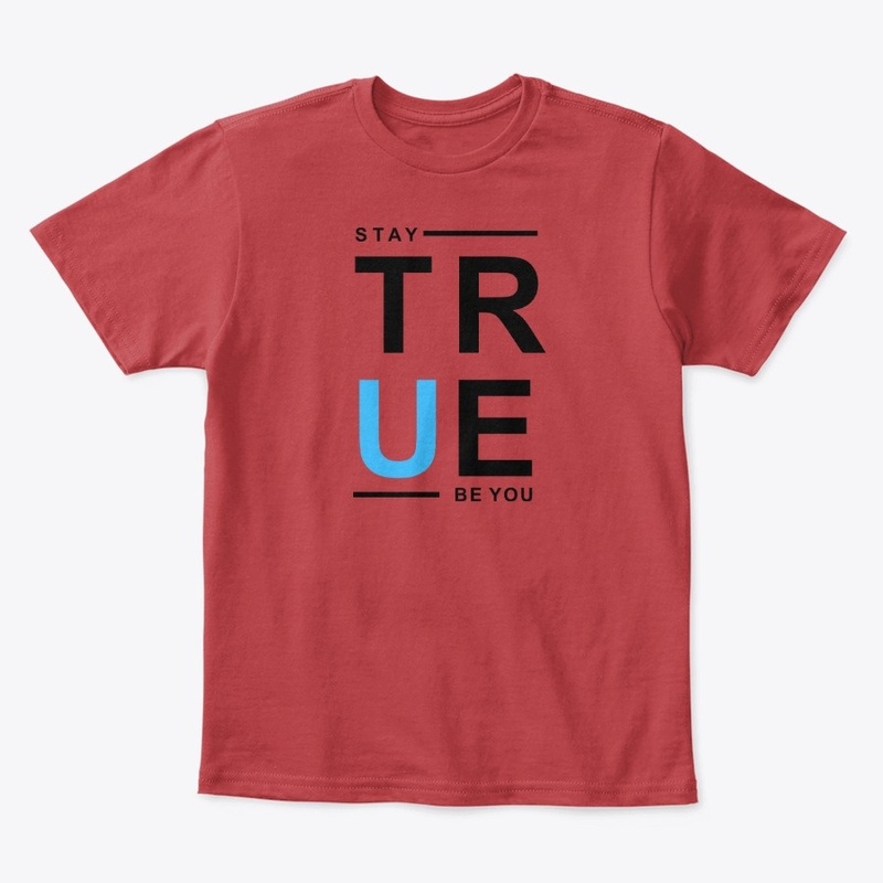 Stay True, Be You Dark