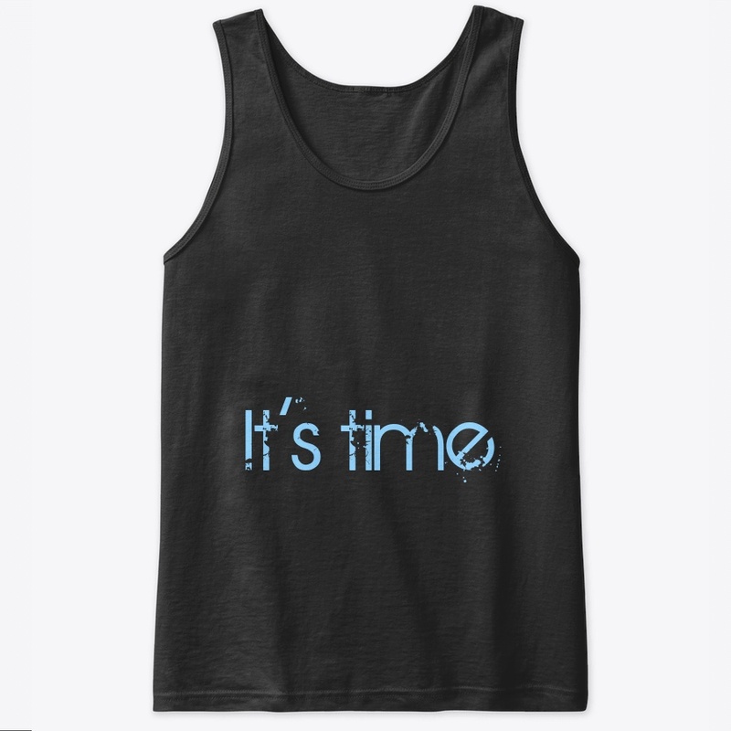 It's time 