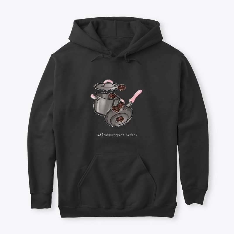 All the Pots n Pans Merch