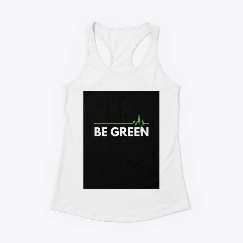 Be Green