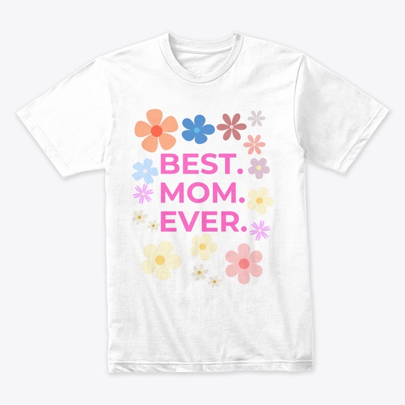 BEST MOM EVER