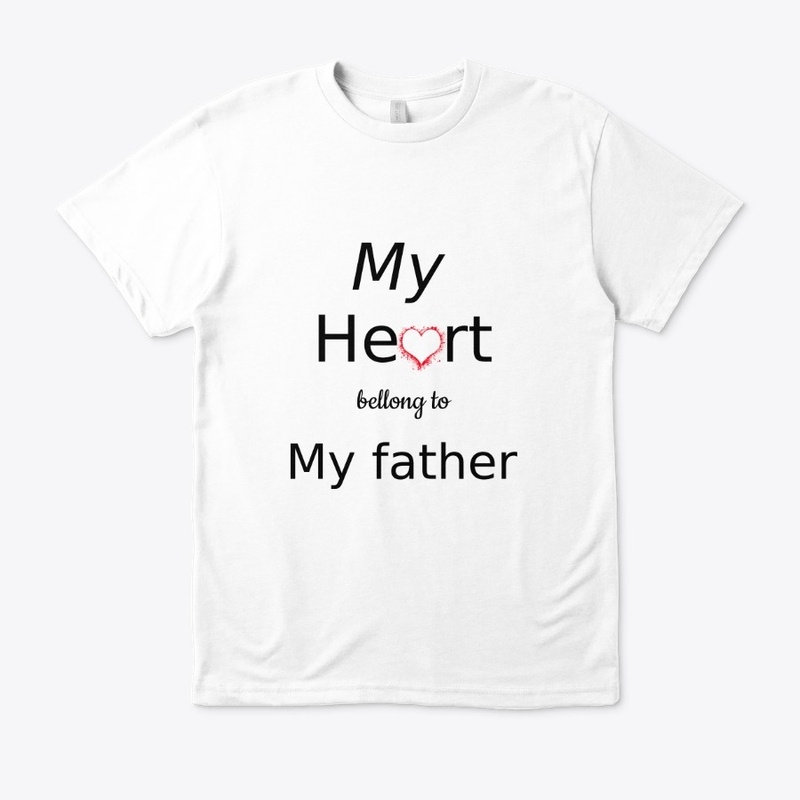 My heart bellong my father