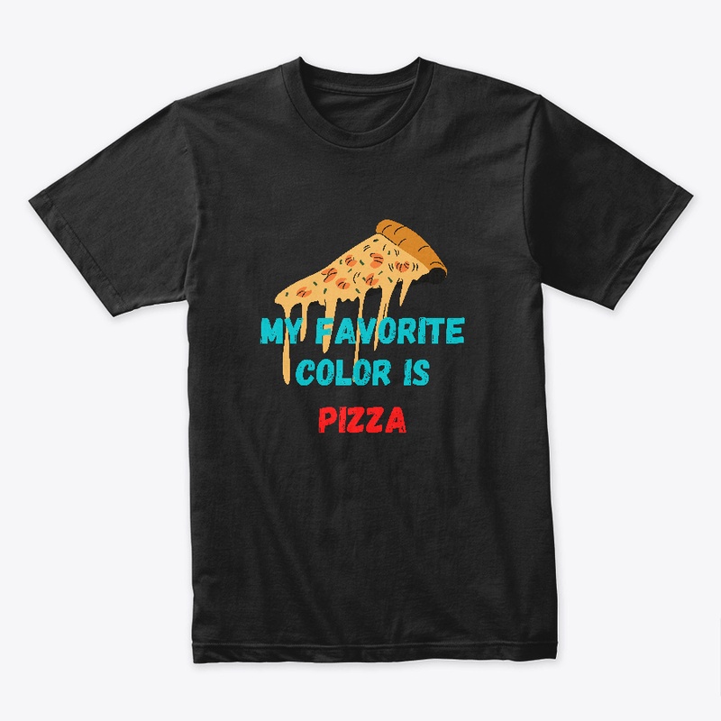 My Favorite Color is Pizza
