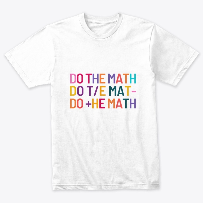Do The Math T-Shirt