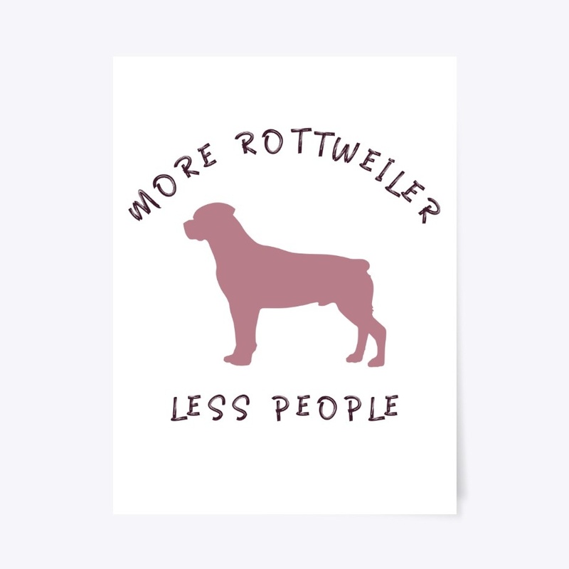 More Rottweiler Less People Funny Shirt