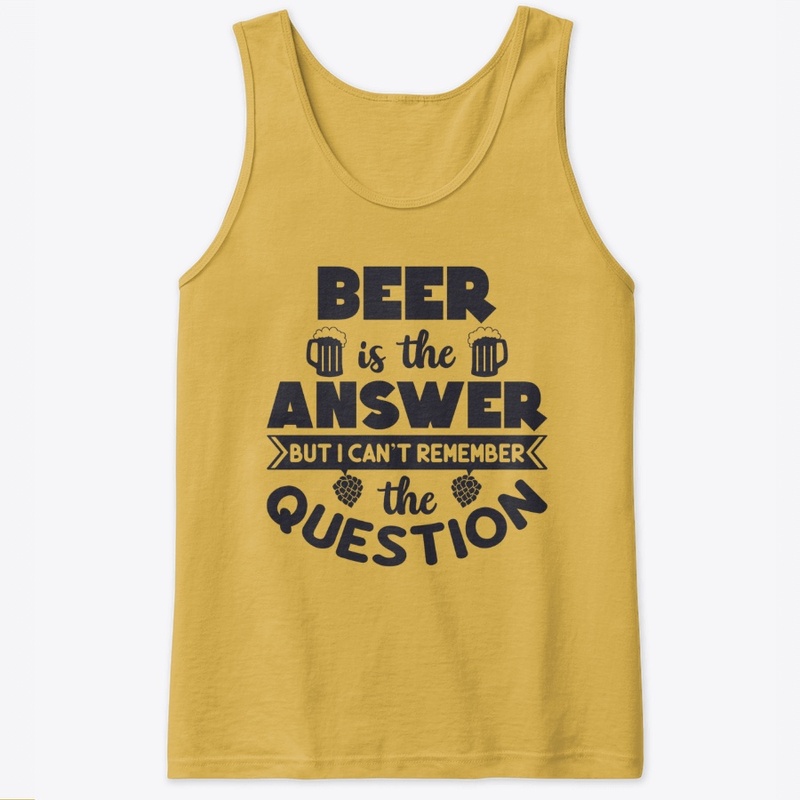 Beer Is The Answer