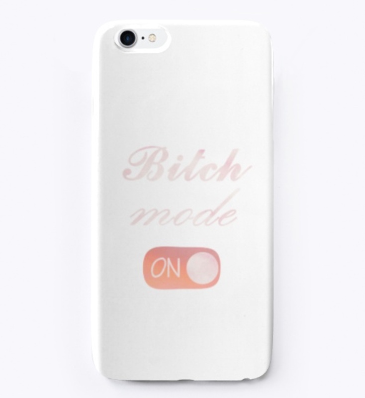 bitch mode