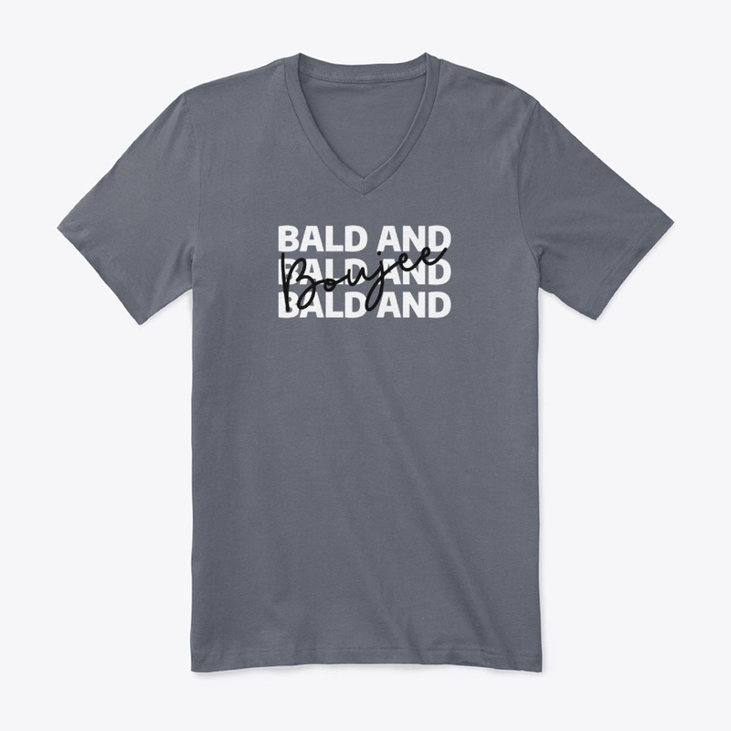 Bald and Boujee