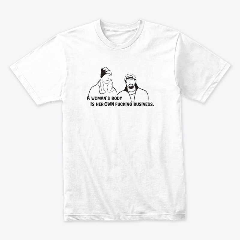 Jay & Silent Bob Womens Body Quote