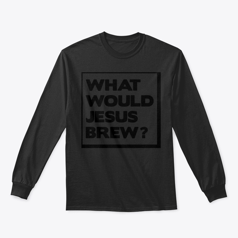 What Would Jesus Brew
