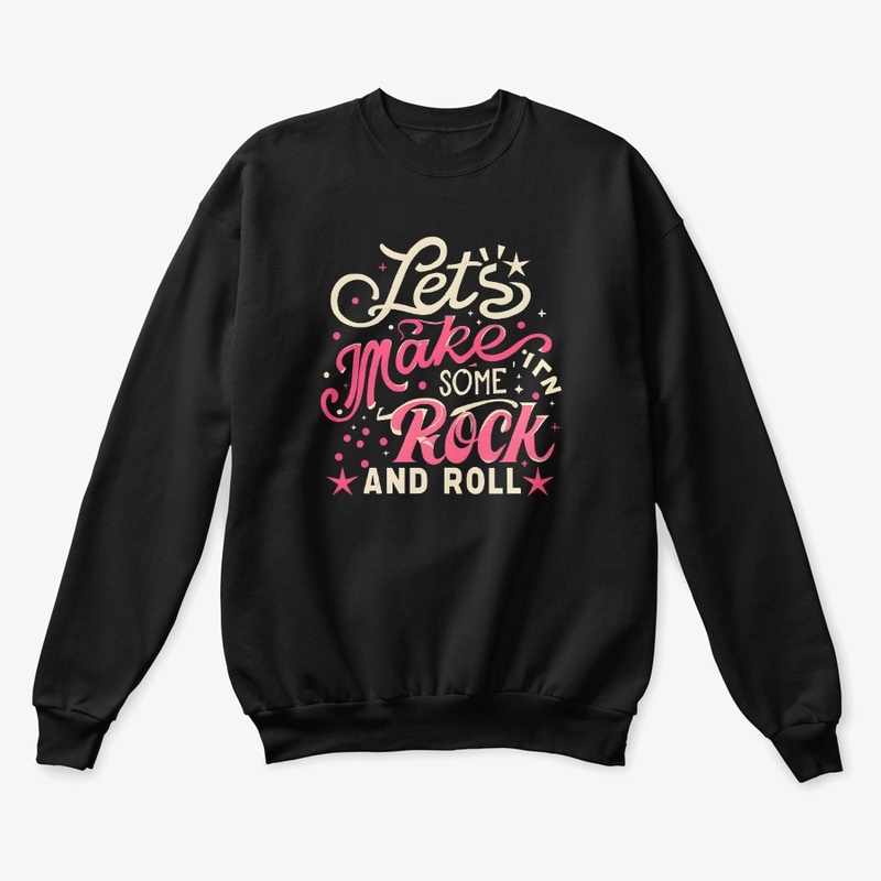 Let's make some rock and roll T-shirt