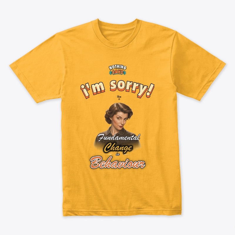 Nothing Says I'm Sorry
