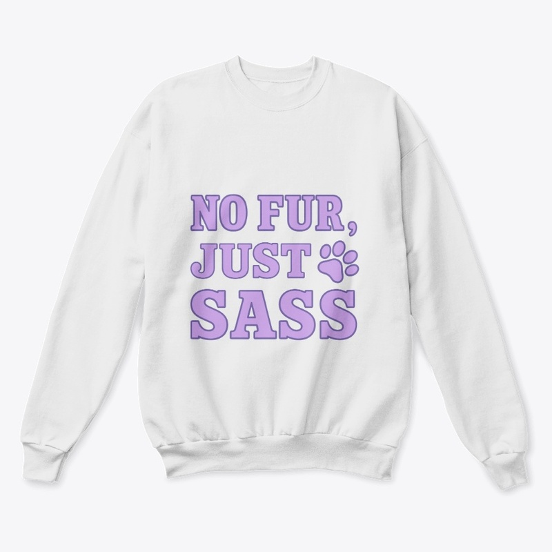 No Fur, Just Sass – Sphynx Cat Quote  