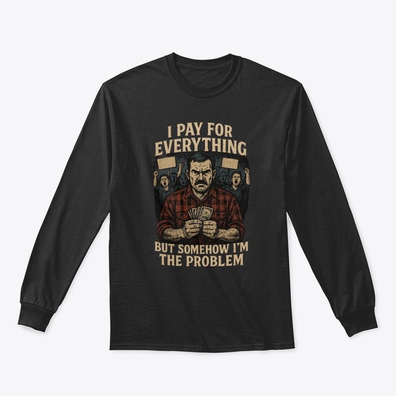 But Somehow I’m the Problem