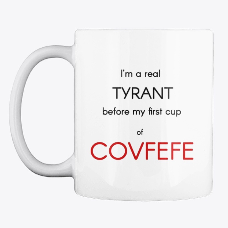 Cup of Covfefe