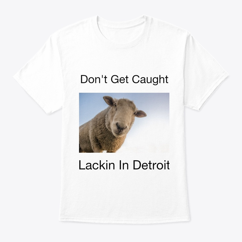 Don't get caught lackin