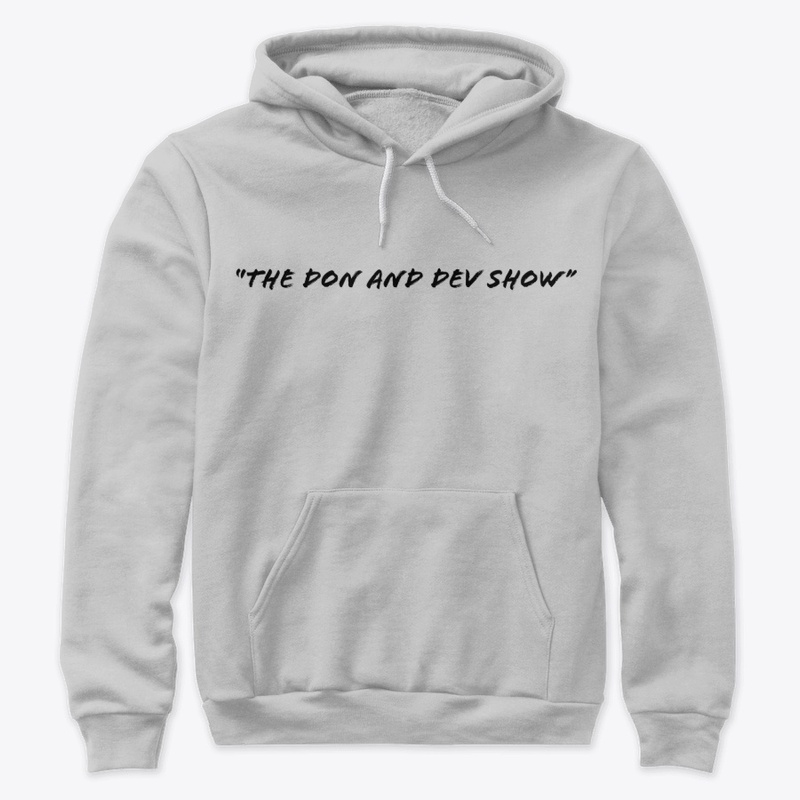 "The Don and Dev Show" Black