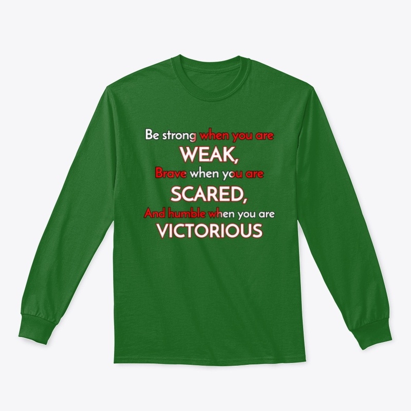 Be Strong When You Are Weak