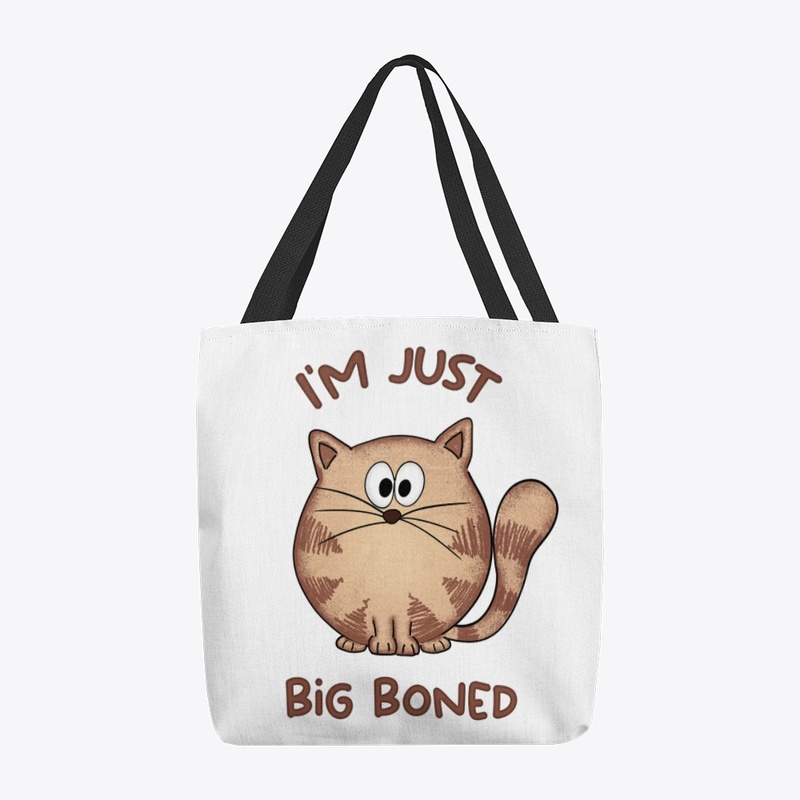 I'm not fat I'm just big boned, cute cat