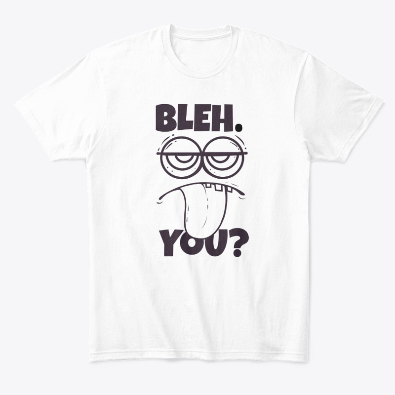 Bleh. You?