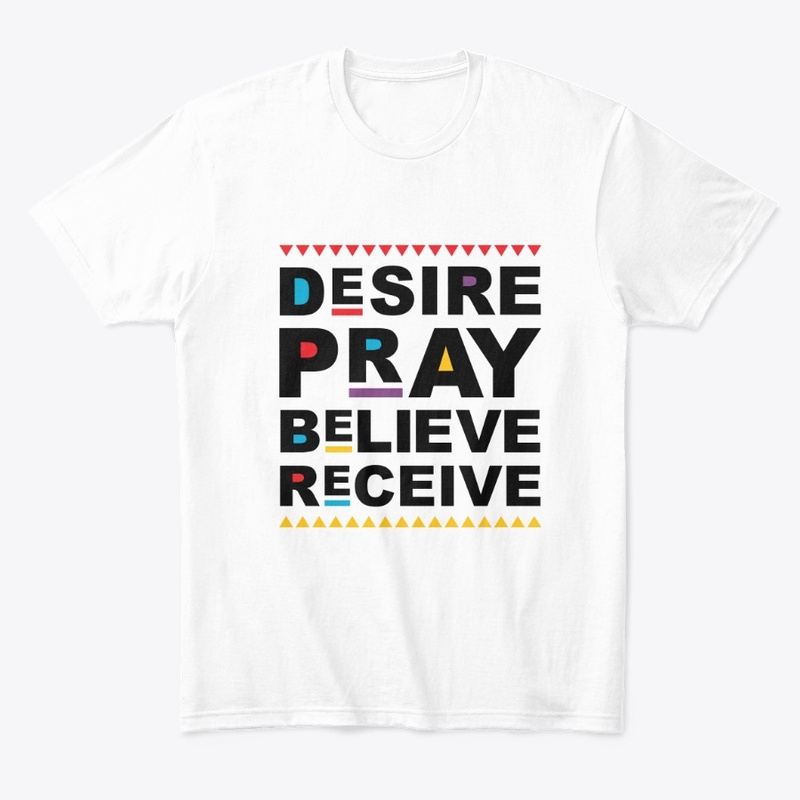 Desire. Pray.