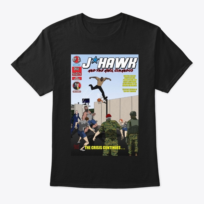 J*HAWK and the AWOL Commandos