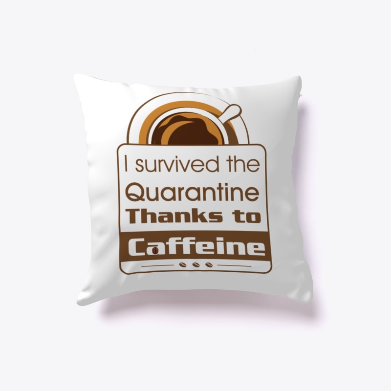 Quarantine  and  Caffeine