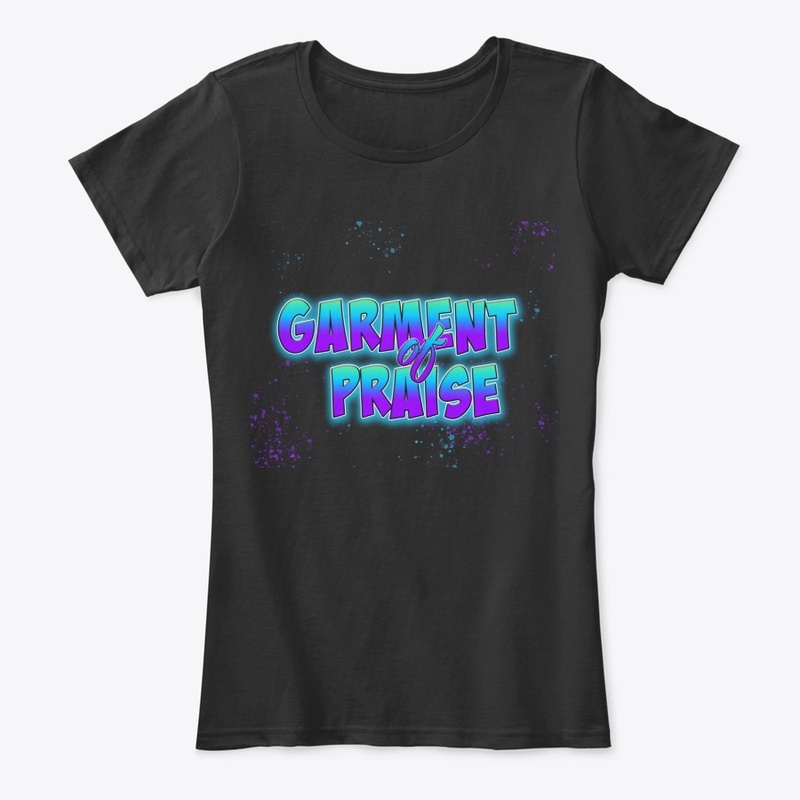 The Original Garment of Praise Tee