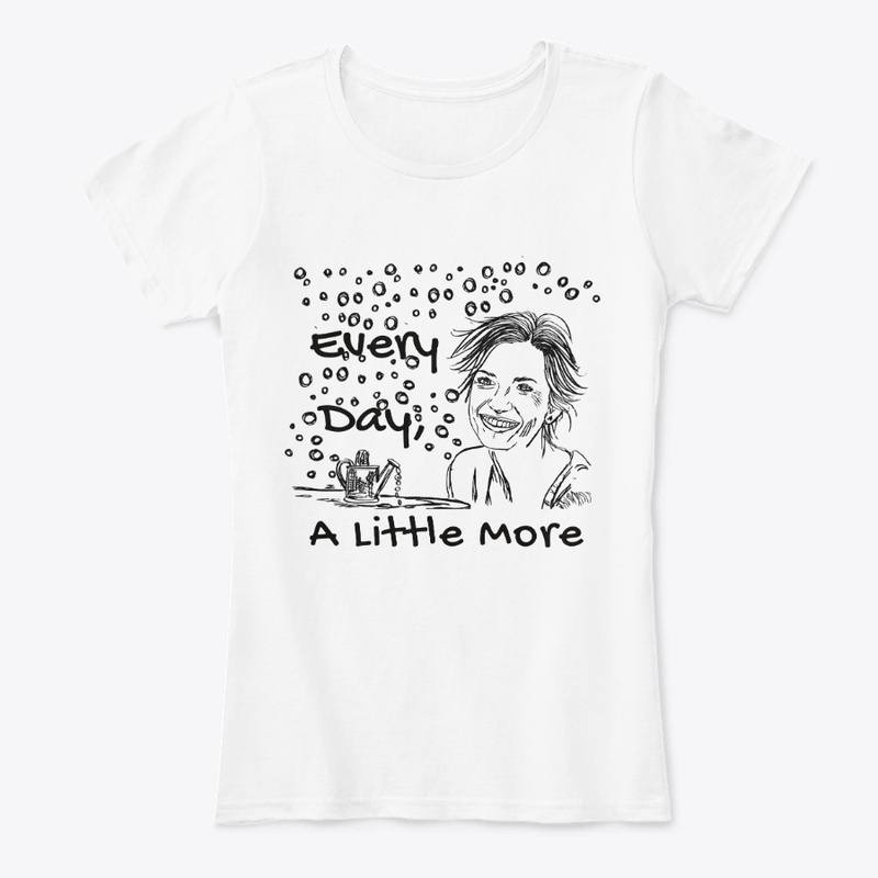 Every Day, A Little More