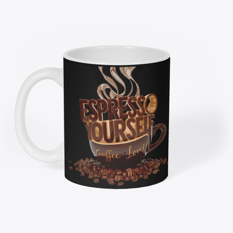 Espresso Yourself - Coffee Lover's Mug