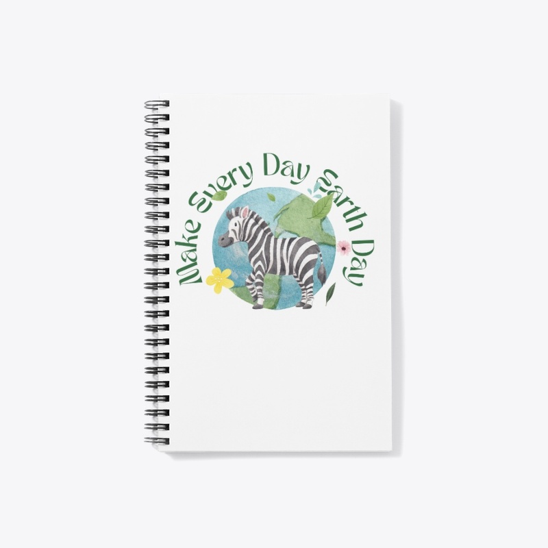 MAKE EVERY DAY EARTH DAY