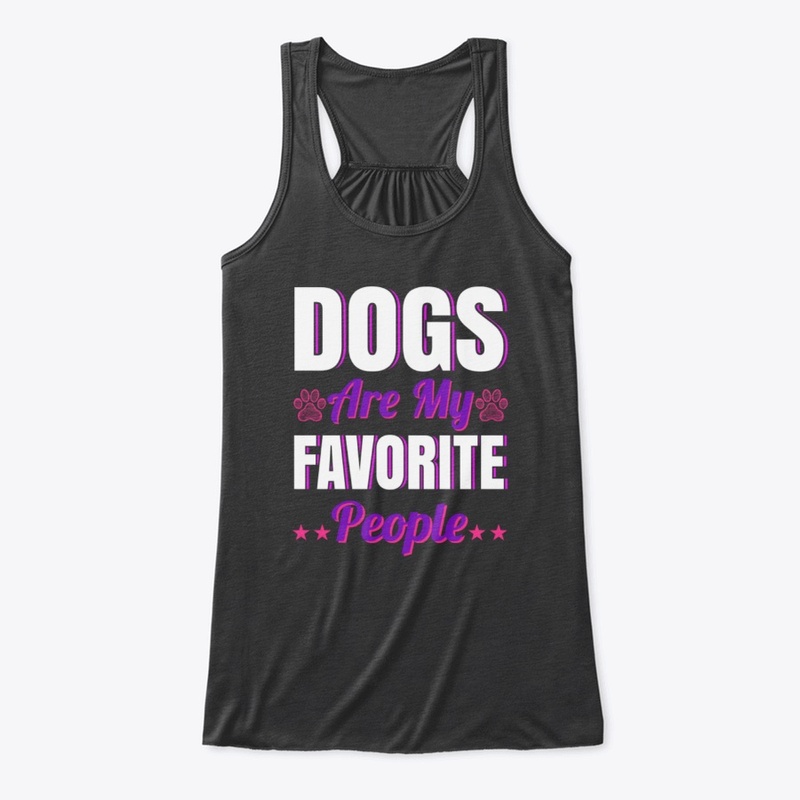 Dogs Are My Favorite People
